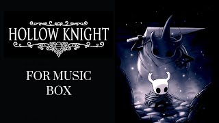 Hollow Knight Main Theme  Hollow Knight for Music Box [upl. by Eyllib]