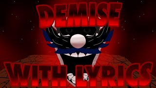 Demise with Lyrics  Friday Night Funkin’ Mario’s Madness V2 [upl. by Zennie473]