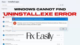 Fix Windows Cannot Find Uninstallexe Error [upl. by Aneekat]