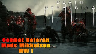 Beat the BOSS Combat Veteran Mads Mikkelsen WW I  Death Stranding  with Guide [upl. by Schulein448]