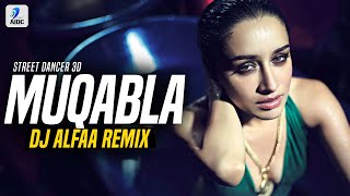 Muqabla Remix  DJ Alfaa  Street Dancer 3D  Varun  Shraddha Kapoor  Nora Fatehi  Prabhu Deva [upl. by Aiyotal46]