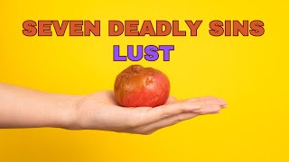 November 3 2024  Seven Deadly Sins Lust [upl. by Melissa338]