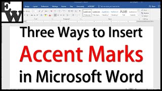 Three Ways to Insert Accent Marks in Microsoft Word [upl. by Yrtsed965]