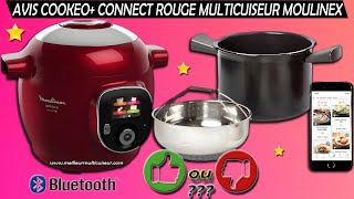 COOKEO CONNECT CE86E510 Bluetooth ✅ Avantages ❌ Inconvénients Multicuiseur Rouge Connecté MOULINEX [upl. by Yelnoc]