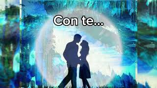 Con te… ❤️ Dedica d’amore [upl. by Bindman]