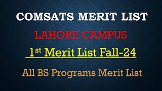 COMSATS Lahore 1st Merit List Announced [upl. by Aryamoy921]