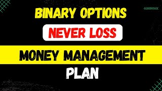 Binary Options Money Management Strategy [upl. by Hsot617]