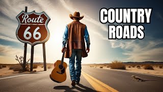 The Best CowboyCountry Road Songs [upl. by Arvell]