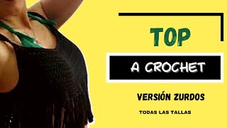 TOP CROCHET versión zurdos [upl. by Stoneman]