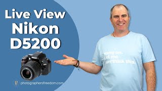 Live View Nikon D5200  Why When And How To Use It [upl. by Haldi]