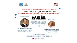 Sosialisasi Magang amp Studi Independen Bersertifikat MSIB Angkatan 6 Kemendikbudristek [upl. by Aisatna]