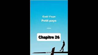 26  Petit Pays  Gael Faye  aide à la lecture  Chapitre 26 [upl. by Jacoby]