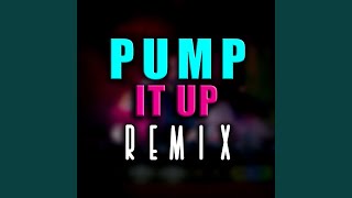 Pump It Up Club Mix [upl. by Nnylav882]