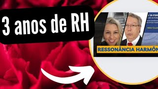 💎 3 ANOS DE RESSONÂNCIA HARMÔNICA [upl. by Ion]