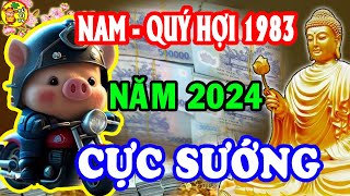 Tử Vi Tuổi Quý Hợi 1983 Năm 2025 Ất Tỵ  Trúng Lộc Bất Ngờ Tiền Vàng Đổ Về Chật Két [upl. by Telrahc]