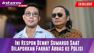 Live Tanggapan Denny Sumargo Saat Dilaporkan Oleh Farhat Abbas [upl. by Notyalk39]