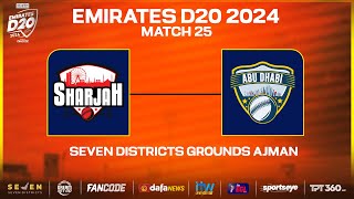 Sharjah vs Abu Dhabi  Match 25  Seven Districts Present Emirates D20 Powered by Fancode [upl. by Euqinaj52]