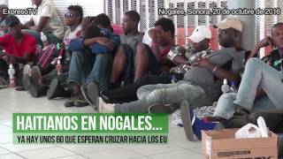 Haitianos en Nogales Sonora [upl. by Hcab]