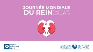 Journée mondiale de rein 2024 à lhôpital SaintLouis [upl. by Androw1]