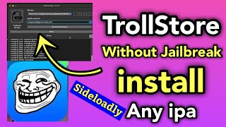 install TrollStore iOS 15 without Jailbreak  install Any IPA For Free From Sideloadly [upl. by Efren]