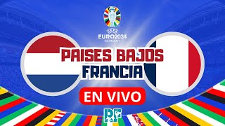 Países Bajos vs Francia EN VIVO 🔴 Euro 2024 [upl. by Akimrehs]