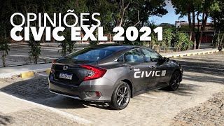 Nossas opiniões sobre o Honda Civic EXL 2021 na prática [upl. by Kimon]