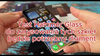 Test Hammer Glass – do zarysowania tych szkieł będzie potrzebny diament [upl. by Nodnahs]