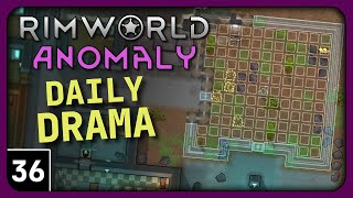 Rimworld Anomaly Daily Drama  Proper Storage  Lets Play Rimworld Anomaly Gameplay part 36 [upl. by Roxie465]