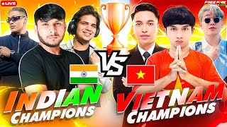 VIETNAM CHAMPIONS 🇻🇳 🏆 vs INDIAN CHAMPIONS 🇮🇳 🏆 GRAND FINAL 4 VS 4 🤯🥵 nonstopgaming free fire live [upl. by Lazaro40]