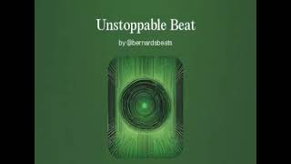 Unstoppable Beat [upl. by Seka]