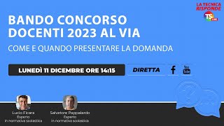 Bando concorso docenti 2023 al via come e quando presentare la domanda [upl. by Aisorbma]