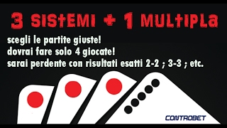 Nuova modalità di scommessa 3 sistemi  1 multipla [upl. by Harima]