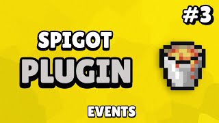 Spigot Custom Plugin Tutorial  Events 3 [upl. by Daly358]