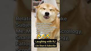 Relatives asking that ki Beta apke subjects kya hai🤣🤣🤣  Funny dog replied  Laughing with RJ [upl. by Eisyak798]