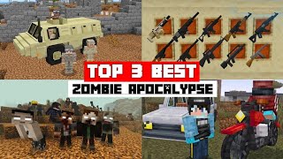 TOP 3 BEST ZOMBIE APOCALYPSE Addon in Minecraft PE 121 [upl. by Duomham]