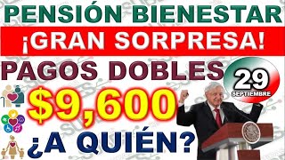 🔴¡Gran sorpresa para el Bienestar Pago doble en septiembre para seleccionados ¿Eres uno de ellos [upl. by Livia]