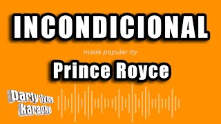 Prince Royce  Incondicional Versión Karaoke [upl. by Gowrie]