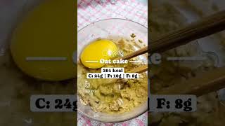 4ingredient super easy healthy oatcake healthymeal oatmeal healthybreakfast recipe [upl. by Dickens]