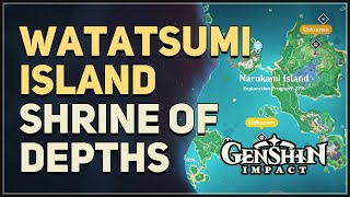 Watatsumi Island Shrine of Depths Location Genshin Impact [upl. by Onitsuaf]