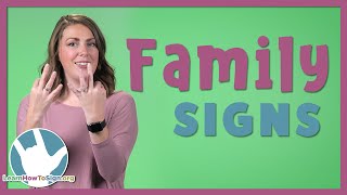 Family Signs in ASL [upl. by Scherle]