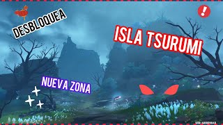 Desbloquea NUEVA ISLA TSURUMI  Inazuma 22 [upl. by Remos]