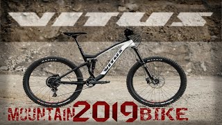 The NEW 2019 Vitus Mountain Bike Lineup  First Look [upl. by Heyes855]