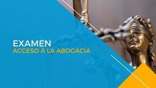 EXAMEN DE ACCESO A LA ABOGACÍA 2023 CLAVES PARA SUPERARLO💪 [upl. by Braunstein467]