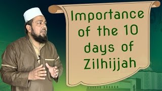 Virtues of the 10 Days of Dhul Hijjah  Best 10 Days of Zulhijjah  HAJJ 2022 [upl. by Nairdad]