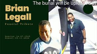 Brian Legall Funeral Tribute [upl. by Montgomery672]