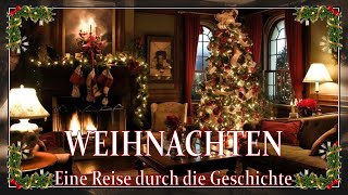 Weihnachten  Die faszinierende Geschichte hinter dem Fest [upl. by Willis918]