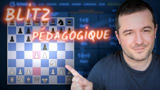 OUVERTURES FACILES aux échecs  BLITZ PÉDAGOGIQUE  5min KO [upl. by Enelie434]