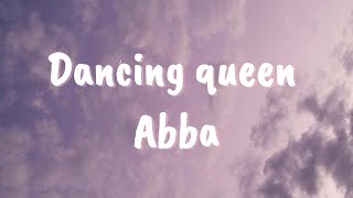 Dancing queen lyrics  Abba [upl. by Ahsikam]