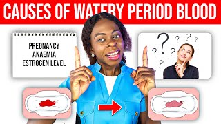 Causes of watery period blood Why do I have watery period blood Is pregnancy a sign [upl. by Nihi]