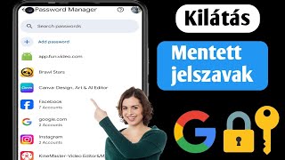 A mentett jelszavak megtekintése mobilján  Hogyan tudhatja meg a Googlefiókjába mentett összes [upl. by Nerehs]